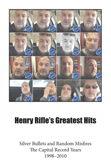 Henry Rifle’s Greatest Hits
