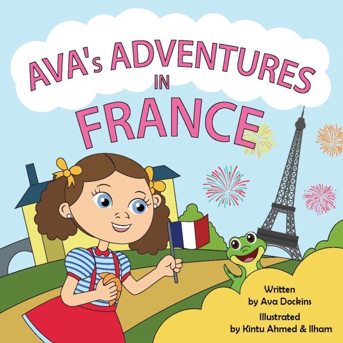 AVA’s ADVENTURES IN FRANCE