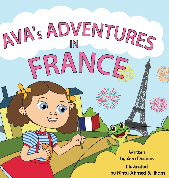 AVA’s ADVENTURES IN FRANCE