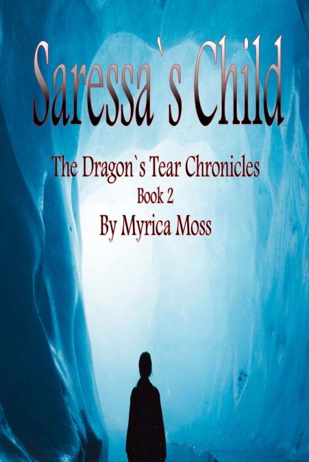 Saressa’s Child