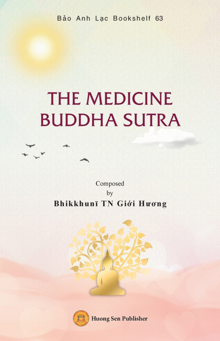 THE MEDICINE BUDDHA SUTRA