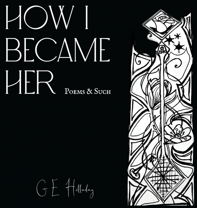How I Became Her