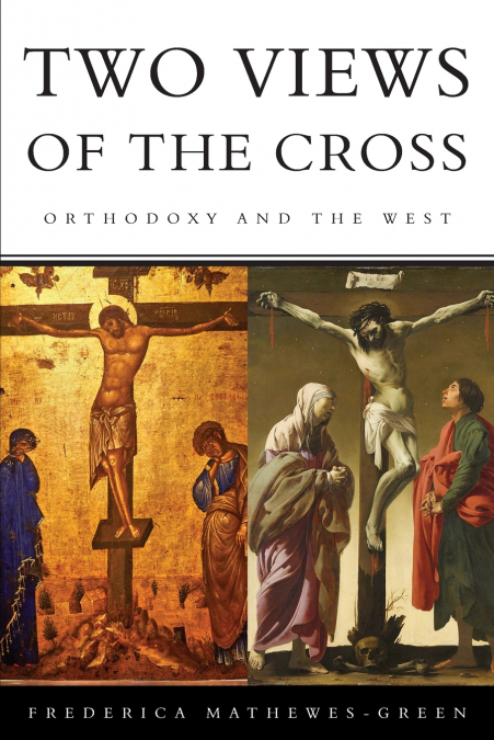 Two Views of the Cross