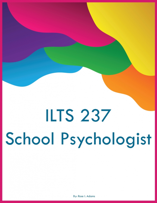 ILTS 237 School Psychologist