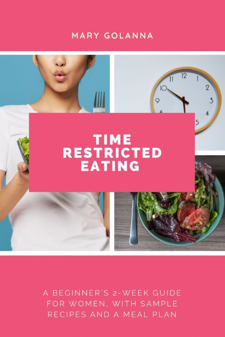 Time Restricted Eating