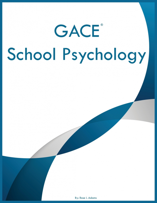 GACE School Psychology