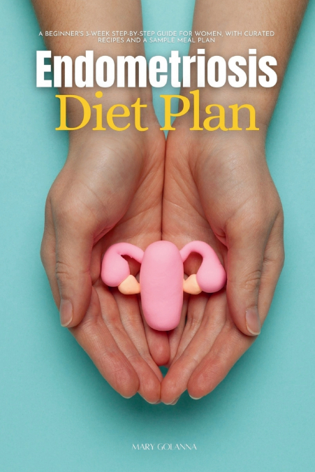 Endometriosis Diet Plan
