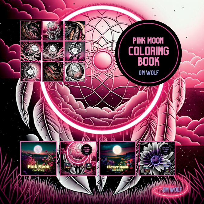 Pink Moon Coloring Book