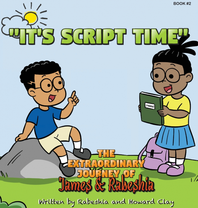 The Extraordinary Journey of James and Rabeshia 'It’s Script Time'