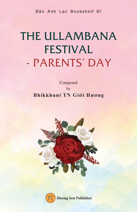 THE ULLAMBANA FESTIVAL - PARENTS’ DAY