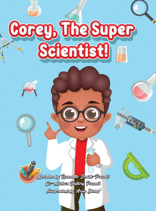 Corey, The Super Scientist!