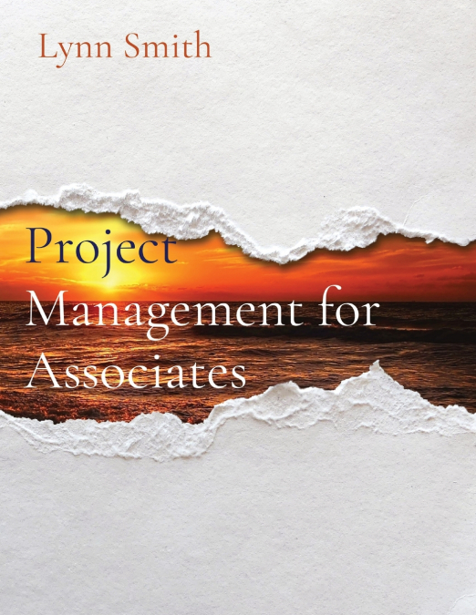 Project Management for Associates