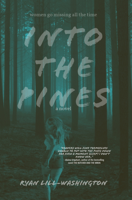 Into The Pines