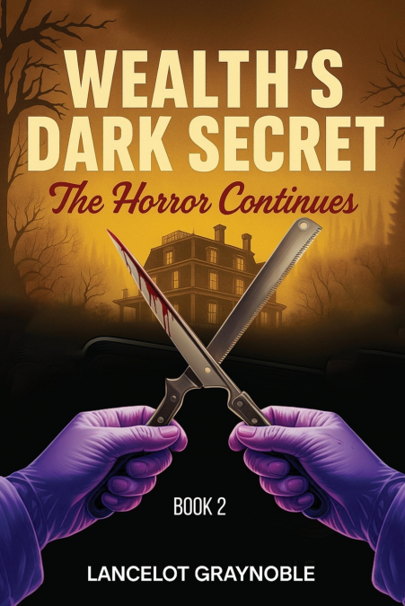 Wealth’s Dark Secret