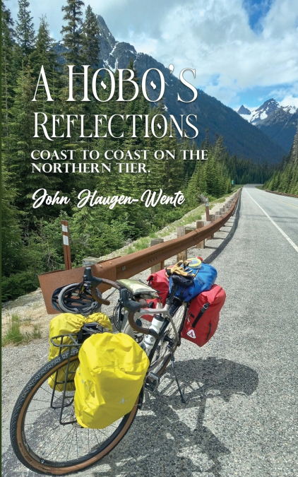 A Hobo’s Reflections
