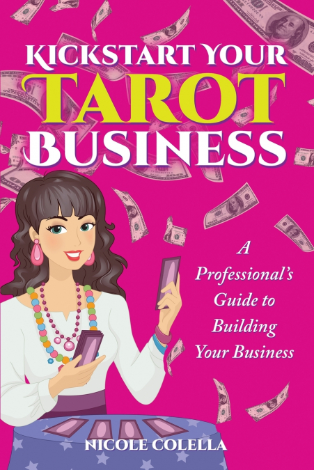 Kickstart Your Tarot Business