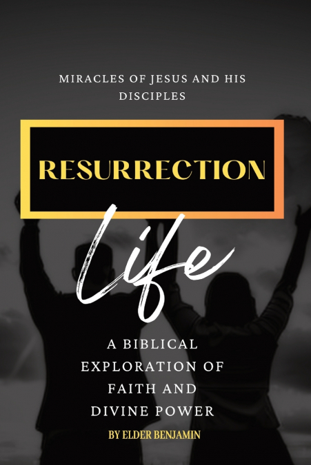 Resurrection Life