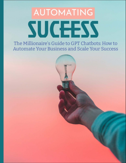 The Millionaire’s Guide to GPT Chatbots