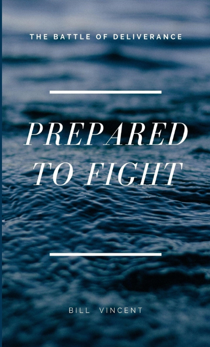 Prepared to Fight