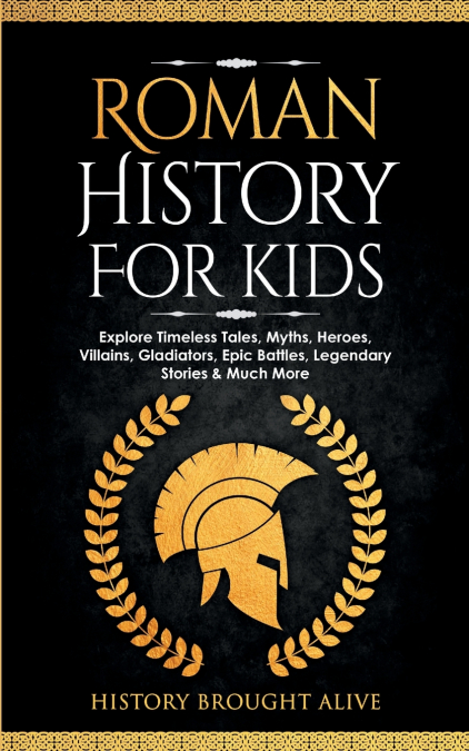 Roman History for Kids