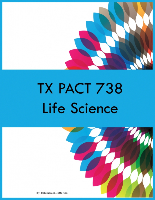TX PACT 738 Life Science