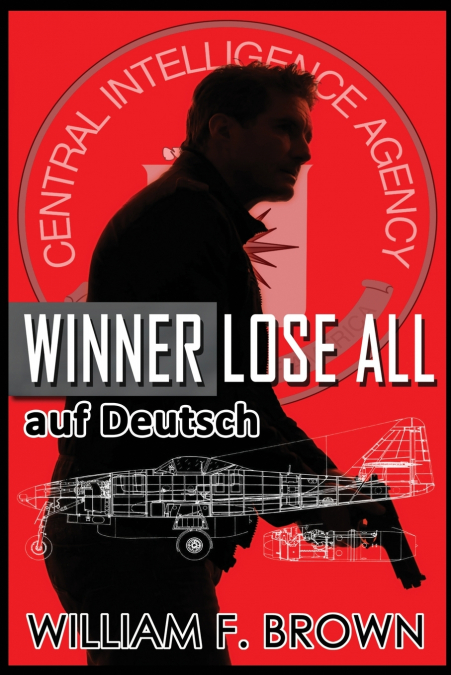 Winner Lose All, auf Deutsch