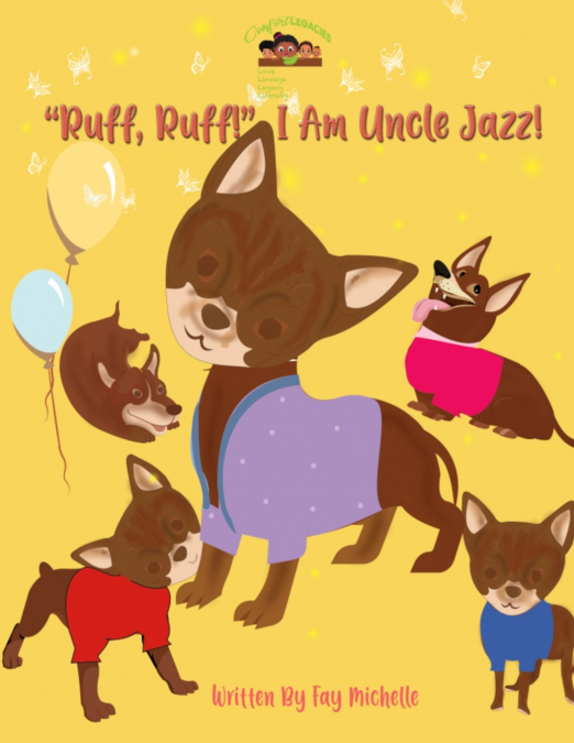 'Ruff, Ruff!' I Am Uncle Jazz!
