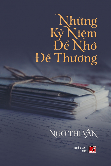 Những Kỷ Niệm Để Nhớ Để Thương (color - with signature)