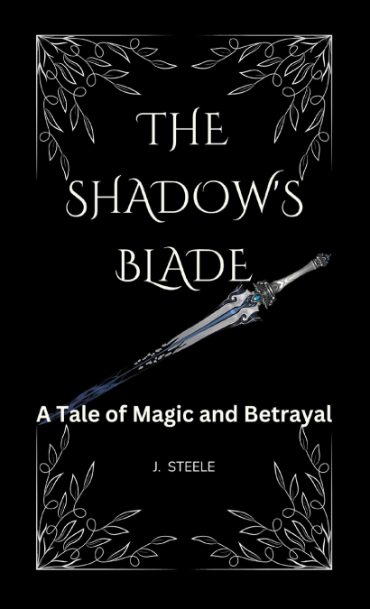 The Shadow’s Blade``