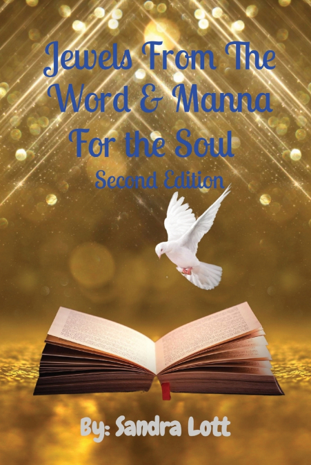 Jewels From The Word & Manna For the Soul   Second Edition
