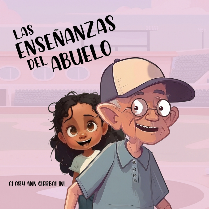 Las Enseñanzas del Abuelo