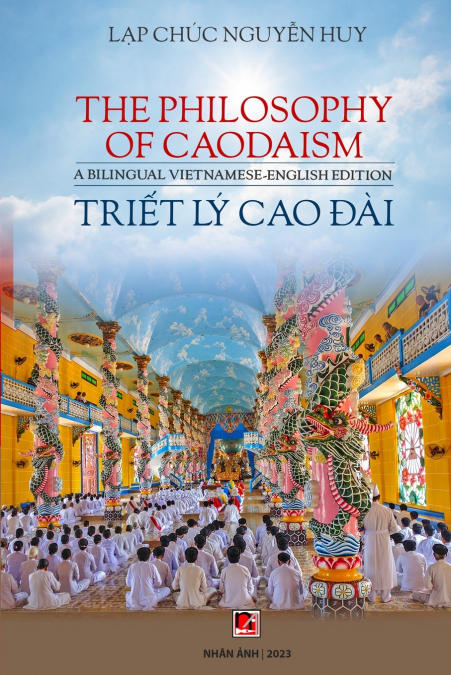 Triết Lý Cao Đài / The Phisolophy Of Caodaism (Vietnamese - English)