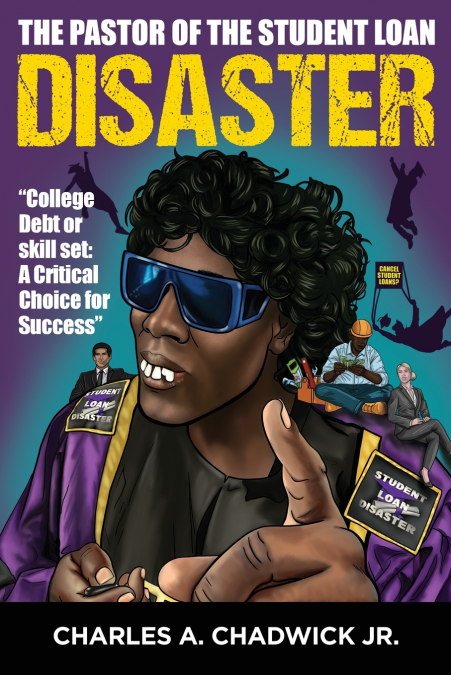 The Pastor of the Student Loan Disaster 'College Debt or Skill Set