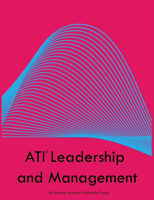 ATI Leadership and Management