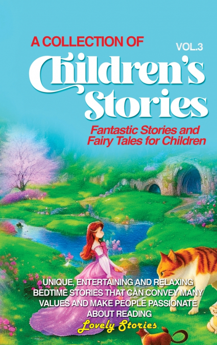 A COLLECTION OF CHILDREN’S STORIES