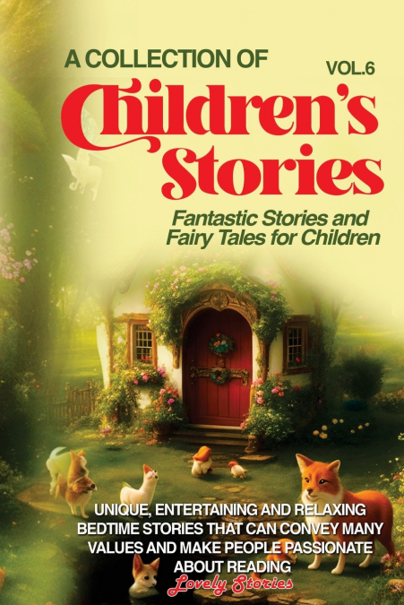 A COLLECTION OF CHILDREN’S STORIES