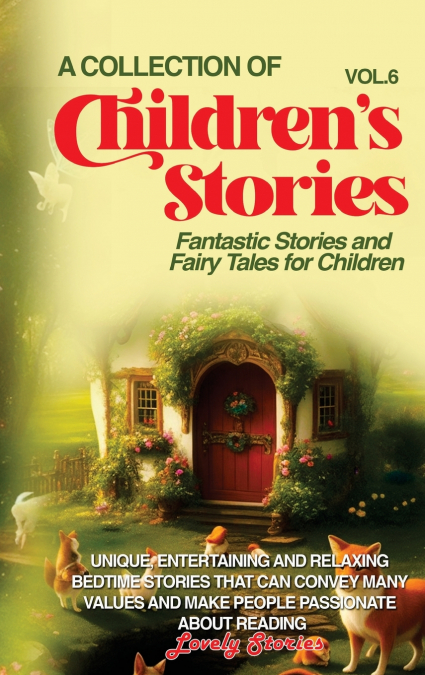 A COLLECTION OF CHILDREN’S STORIES
