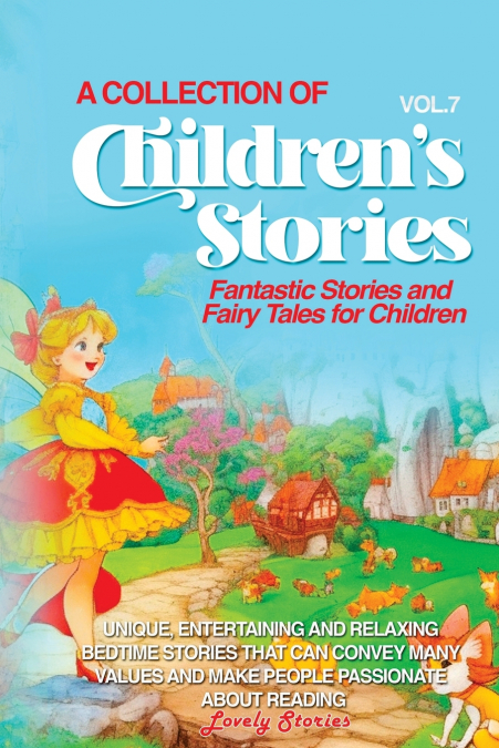 A COLLECTION OF CHILDREN’S STORIES