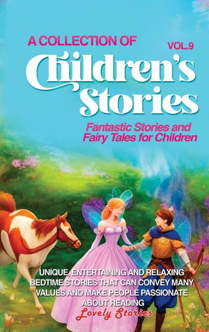 A COLLECTION OF CHILDREN’S STORIES