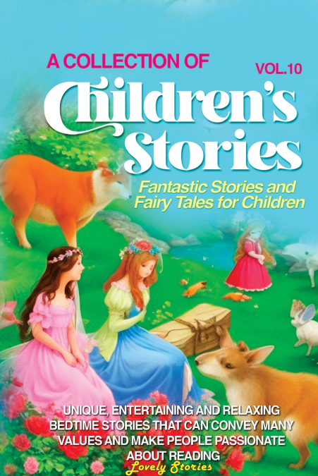 A COLLECTION OF CHILDREN’S STORIES