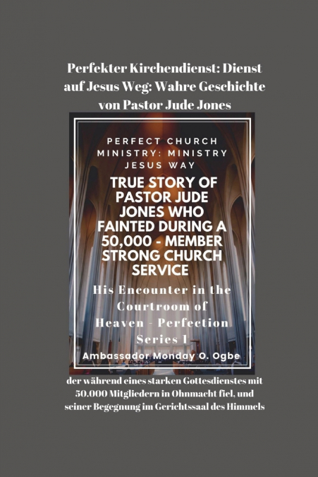 Perfekter Kirchendienst