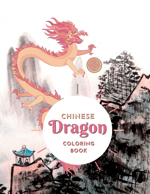 Chinese Dragon Coloring Book