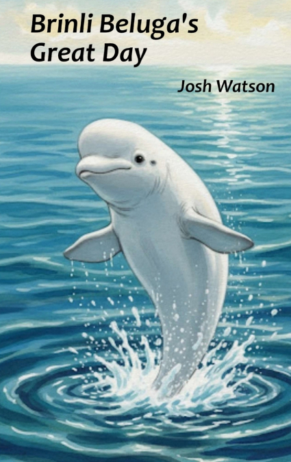 Brinli Beluga’s Great Day