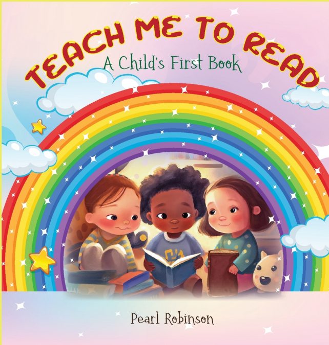 Teach Me to Read 'A Child’s First Book'