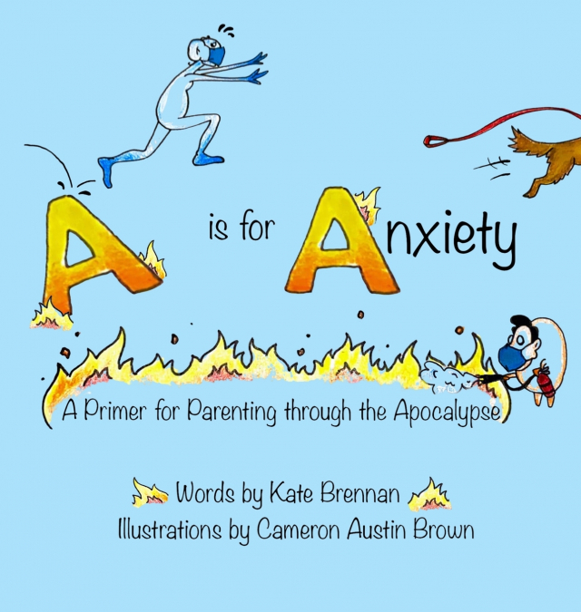 A is for Anxiety