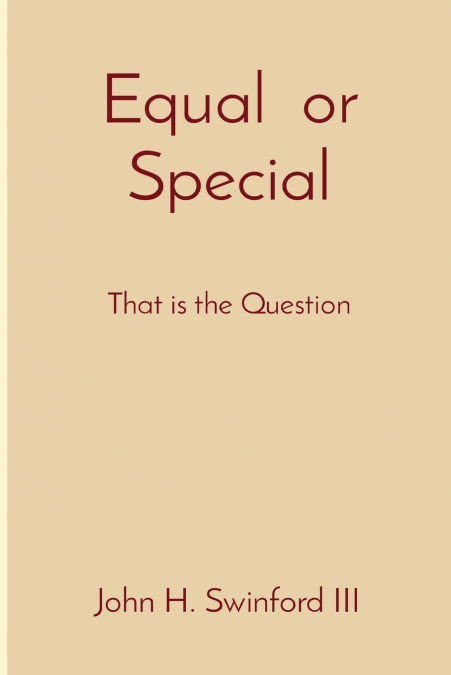 Equal  or Special