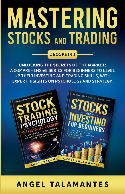Mastering Stocks and Trading