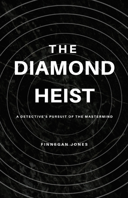 The Diamond Heist