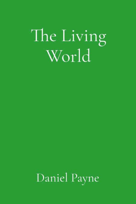 The Living World