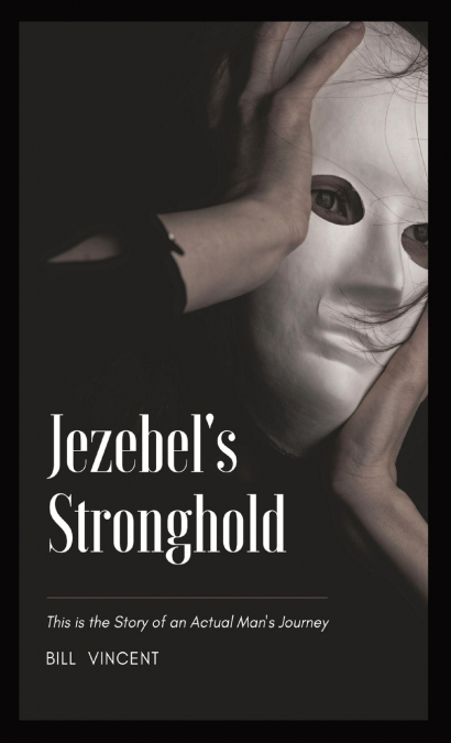 Jezebel’s Stronghold